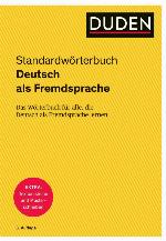 Duden - Deutsch als Fremdsprache - Standardwörterbuch Das Wörterbuch für alle, die Deutsch als Fremdsprache lernen