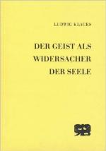 Der Geist als Widersacher der Seele