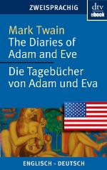 The Diaries of Adam and Eve - Die Tagebücher von Adam und Eva