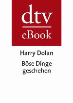 Böse Dinge geschehen