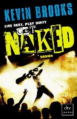 Live Fast, Play Dirty, Get Naked