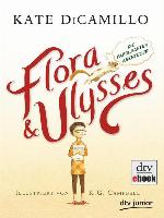 Flora und Ulysses--Die fabelhaften Abenteuer