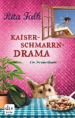 Kaiserschmarrndrama : ein Provinzkrimi