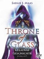 Throne of Glass – Celaenas Geschichte, Novella 1-5