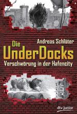 Verschwörung in der Hafencity - Die UnderDocks