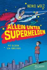 Allein unter Superhelden
