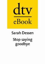 Stop saying Goodbye