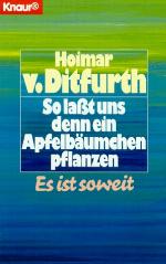 So laßt uns denn ein Apfelbäumchen pflanzen