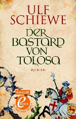 Der Bastard von Tolosa Roman