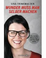 Wunder muss man selber machen