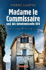 Madame le Commissaire und das geheimnisvolle Bild