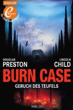 Burn Case Geruch des Teufels