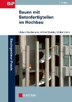 Bauen mit Betonfertigteilen im Hochbau