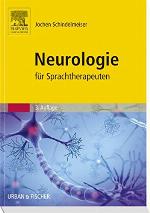 Neurologie F�r Sprachtherapeuten