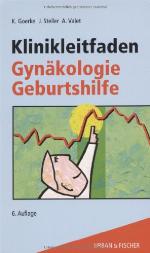 Klinikleitfaden gynäkologie, geburtshilfe