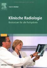 Klinische Radiologie Basiswissen für alle Fachgebiete