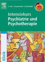 Intensivkurs Psychiatrie und Psychotherapie