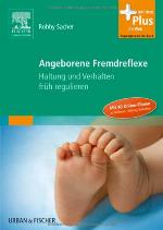 Angeborene Fremdreflexe