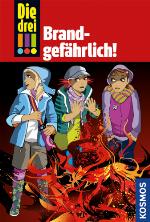 Brandgefährlich!