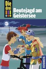 Die drei !!!, 20, Beutejagd am Geistersee