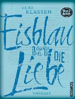 Herzblut: Eisblau ist die Liebe