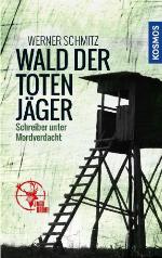 Wald der toten Jäger
