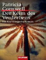 Der Keim des Verderbens