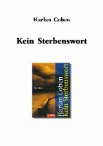 Kein Sterbenswort