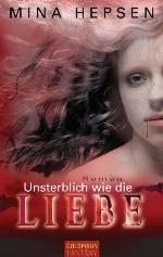 Unsterblich wie die Liebe