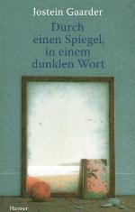 Durch einen Spiegel, in einem dunklen Wort