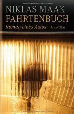 Fahrtenbuch - Roman eines Autos