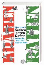 Krähen gegen Ratten Der Bandenkrieg von Murz und Matze