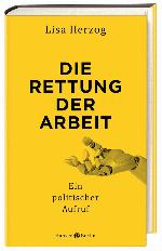 Die Rettung der Arbeit