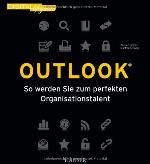 Outlook so werden Sie zum perfekten Organisationstalent