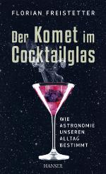 Der Komet im Cocktailglas