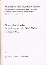 Eine Althethitische Erzählung um die Stadt Zalpa