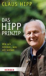 Das Hipp-Prinzip wie wir können, was wir wollen