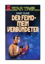 Der Feind - Mein Verbündeter