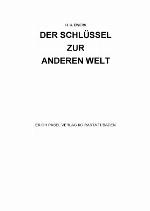 Der Schlüssel zur anderen Welt