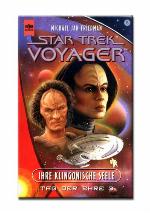 Ihre Klingonische Seele. Star Trek Voyager 15. Tag Der Ehre 3
