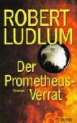 Der Prometheus-Verrat