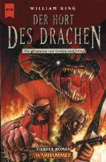 Warhammer 04. Der Hort Des Drachen. Die Abenteuer Von Gotrek Und Felix
