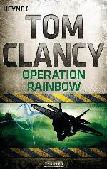 Operation Rainbow: Thriller (German Edition)
