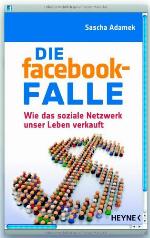 Die Facebook Falle