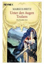 Unter den Augen Tzulans