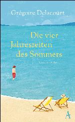 Die vier Jahreszeiten des Sommers