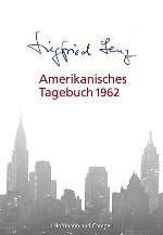 Amerikanisches Tagebuch 1962