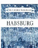 Habsburg Bibliothek einer verlorenen Welt