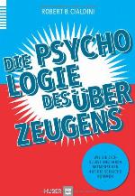 Die Psychologie des Überzeugens