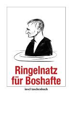 Ringelnatz für Boshafte